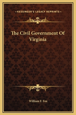 The Civil Government Of Virginia 116928194X Book Cover