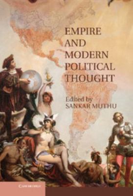 Empire and Modern Political Thought 0521839424 Book Cover