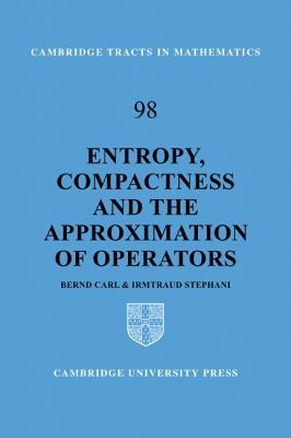 Entropy, Compactness and the Approximation of O... 0521090946 Book Cover