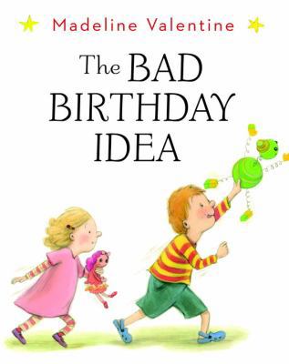 The Bad Birthday Idea 0449813320 Book Cover