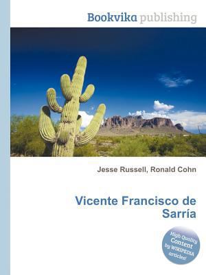 Vicente Francisco de Sarria 5512341626 Book Cover