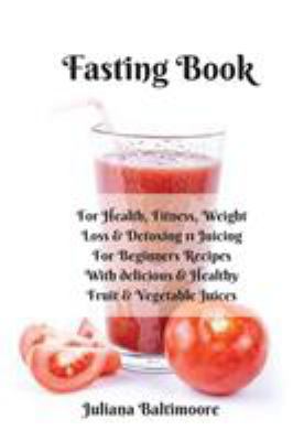 Fasting Book: For Health, Fitness, Weight Loss ... 3743996308 Book Cover