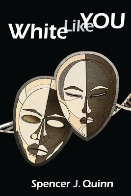 White Like You 1940933749 Book Cover