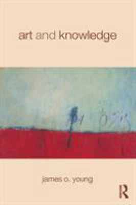 Art and Knowledge 041525647X Book Cover