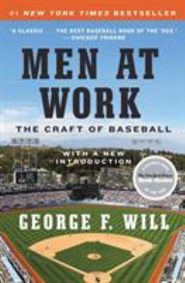 Men at Work: The Craft of Baseball 0061999814 Book Cover