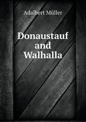 Donaustauf and Walhalla 5518803052 Book Cover