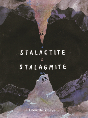 Stalactite & Stalagmite: A Big Tale from a Litt... B0GN6MZYDL Book Cover