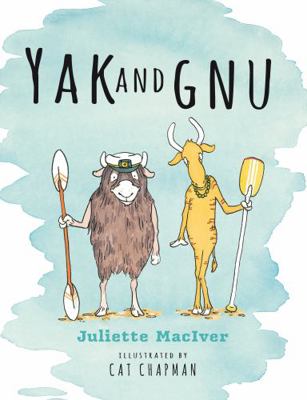 Yak and Gnu 1922077682 Book Cover