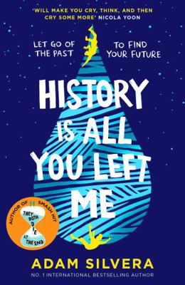 History Is All You Left Me 1471146189 Book Cover