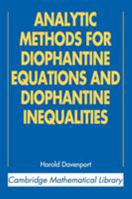 Analytic Methods for Diophantine Equations and ... 0521605830 Book Cover