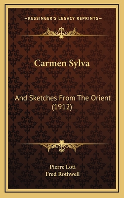 Carmen Sylva: And Sketches From The Orient (1912) 1166515141 Book Cover