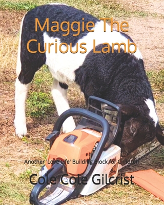 Maggie The Curious Lamb: Another 'Love Life' Bu... B0C9SH1JPJ Book Cover