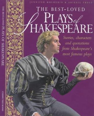 The Best Loved Plays of Shakespeare 1842342266 Book Cover