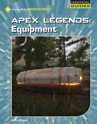 Apex Legends: Equipment 1534159703 Book Cover