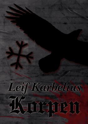Korpen [Swedish] 9174634003 Book Cover