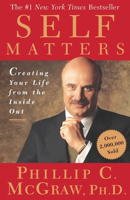 Self Matters: Creating Your Life from the Insid... B007CLYJLG Book Cover