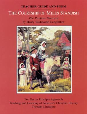 The Courtship of Miles Standish: Teacher Guide ... 0912498137 Book Cover