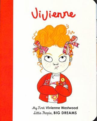 LITTLE PEOPLE BIG DREAMS VIVIENNE WESTWOOD (BOA... 0711245940 Book Cover