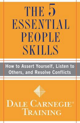 The 5 Essential People Skills: How to Assert Yo... 1416595481 Book Cover
