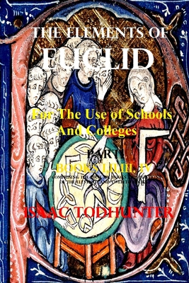 The Elements of Euclid for the Use of Schools a... 1006706631 Book Cover