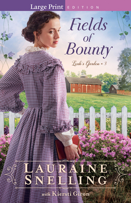 Fields of Bounty [Large Print] 076423577X Book Cover