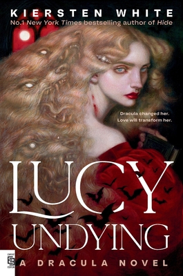 Lucy Undying: A Dracula Novel 0593973801 Book Cover