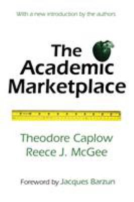 The Academic Marketplace 0765806096 Book Cover