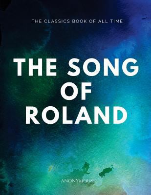 The Song of Roland 1547087927 Book Cover