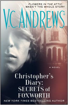 Christopher's Diary: Secrets of Foxworth 1476790604 Book Cover