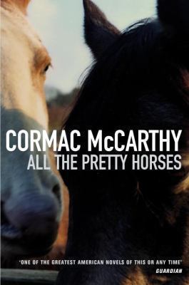 All the Pretty Horses [Spanish] 0330331698 Book Cover
