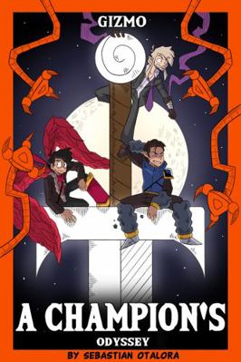 Paperback Champion's Odyssey : Gizmo Book