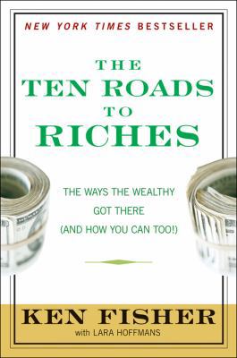 The Ten Roads to Riches 0470285362 Book Cover