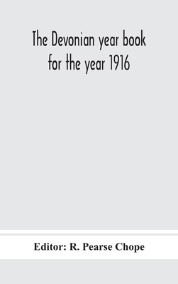 The Devonian Year Book For The Year 1916 9390400848 Book Cover