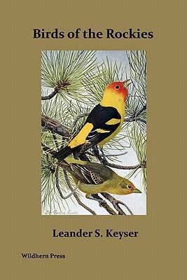 Birds of the Rockies (Illustrated Edition) 1848302436 Book Cover