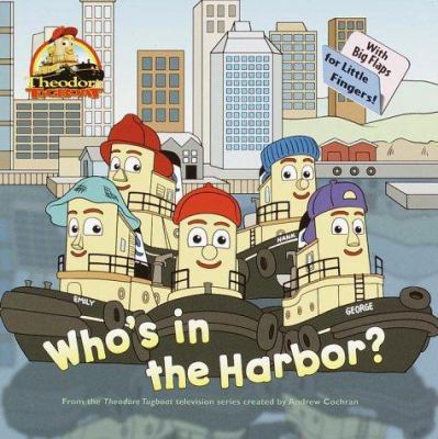 Who's in the Harbor? 0375811982 Book Cover