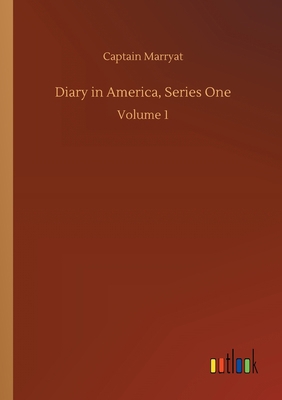 Diary in America, Series One: Volume 1 375241149X Book Cover