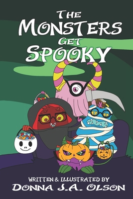 The Monsters Get Spooky B0DJDSMCCR Book Cover