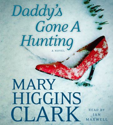 Daddy's Gone a Hunting 1442358238 Book Cover