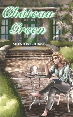 Château Green B0FP3SG524 Book Cover