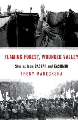 Flaming Forest, Wounded Valley Stories from Bas... 9354472672 Book Cover