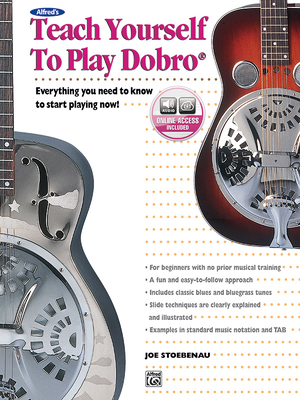 Alfred's Teach Yourself to Play Dobro: Everythi... 0739033247 Book Cover