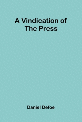 A Vindication of the Press 9362999579 Book Cover