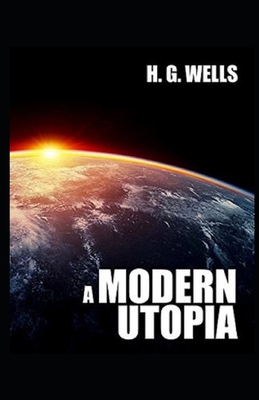 Paperback A Modern Utopia Illustrated Book