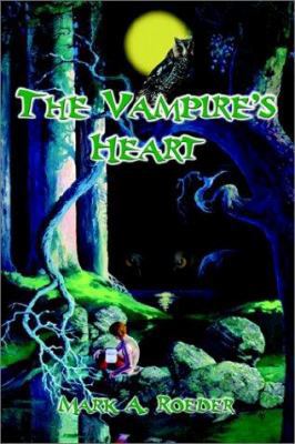 The Vampire's Heart 0595225640 Book Cover