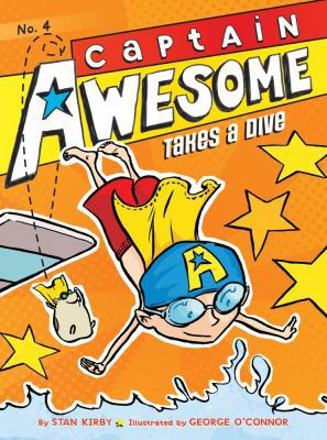 Captain Awesome Takes a Dive 1442442034 Book Cover