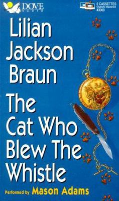 The Cat Who Blew the Whistle 0787102296 Book Cover