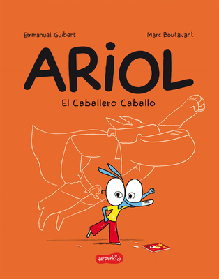Ariol. El Caballero Caballo (Thunder Horse - Sp... [Spanish] 8417222057 Book Cover