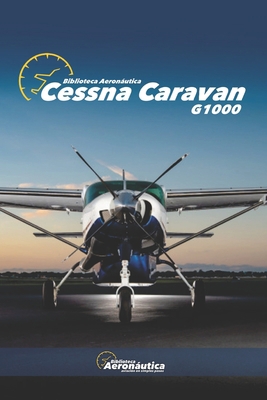 Cessna Caravan [Spanish] B0C5G2MBYP Book Cover