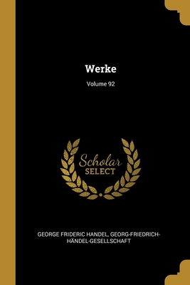 Werke; Volume 92 1012250067 Book Cover