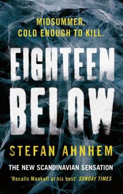 Eighteen Below (A Fabian Risk Thriller) 1784975575 Book Cover